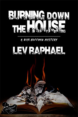 Burning Down the House by Lev Raphael - cover